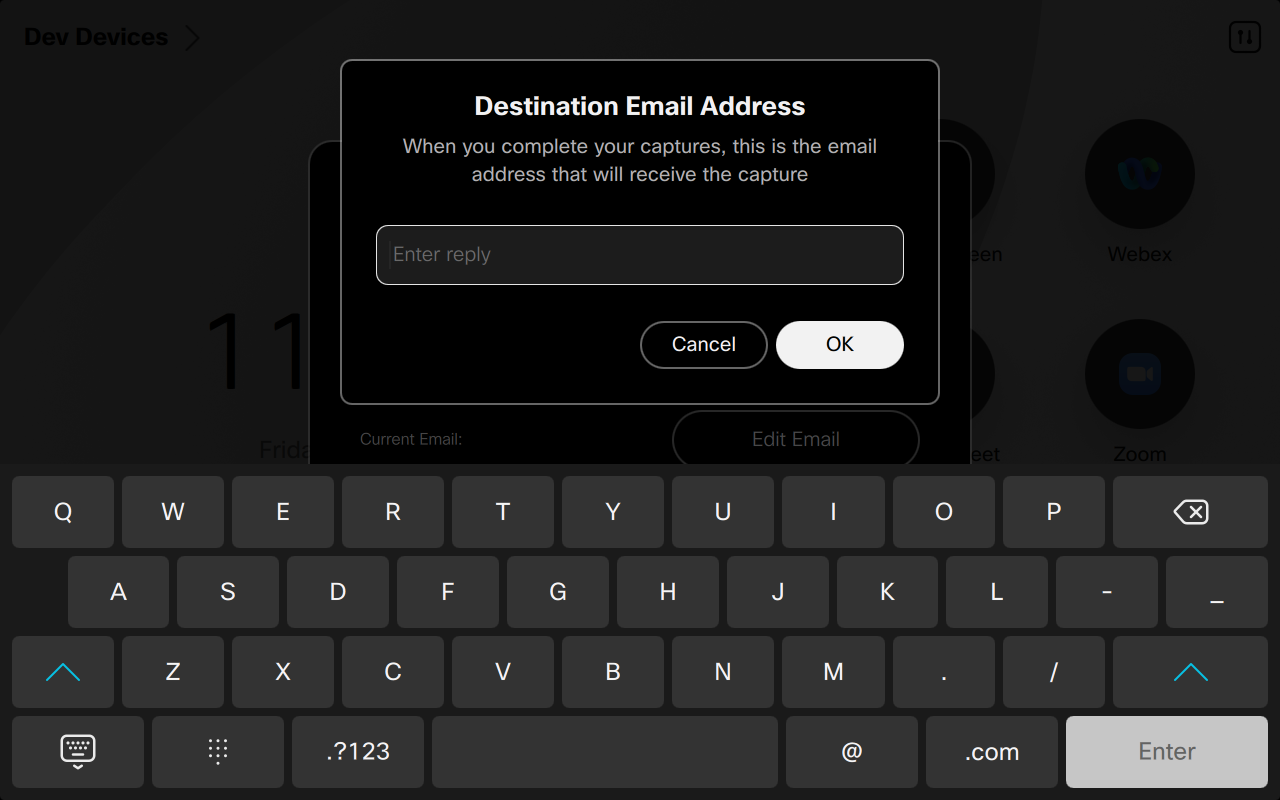 Popup window titled 'Destination Email Address' with an input field for entering an email and Cancel and OK buttons, displayed over a virtual keyboard.