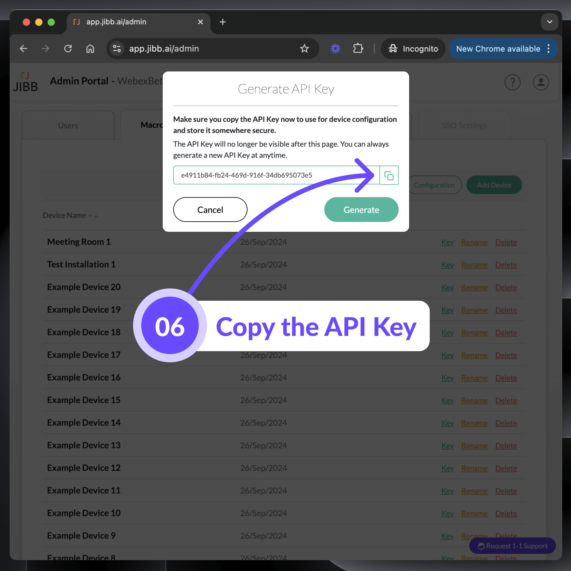 Admin portal screen showing a pop-up to generate and copy an API key with a purple arrow highlighting the copy button and text '06 Copy the API Key'.